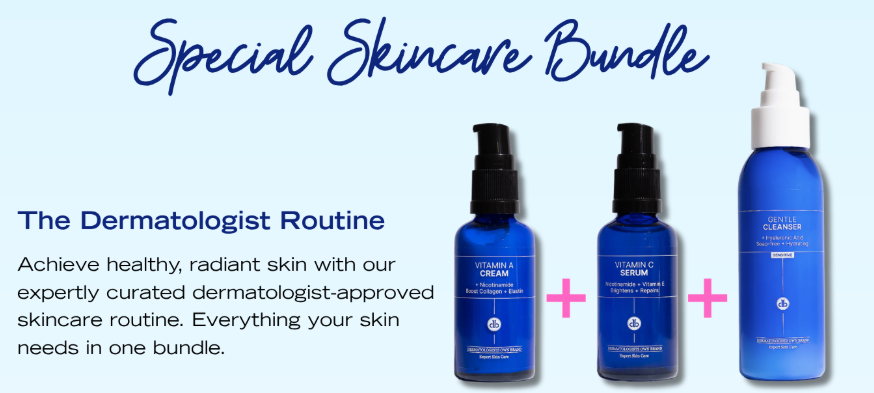 The Dermatologist Routine: Vitamin C + Vitamin A + Gentle Cleanse